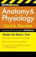 Cliffsnotes Anatomy & Physiology Quick Review, 2ndedition di Steven Bassett edito da CLIFFS NOTES