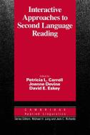 Interactive Approaches to Second Language Reading di Patricia L. Carrell edito da Cambridge University Press