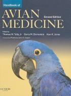 Handbook of Avian Medicine di Thomas Tully edito da Elsevier Health Sciences