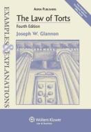 The Law of Torts di Joseph W. Glannon edito da Aspen Publishers