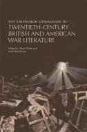 The Edinburgh Companion to Twentieth-Century British and American War Literature edito da Edinburgh University Press