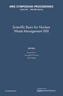 Scientific Basis For Nuclear Waste Management Xxx: Volume 985 edito da Cambridge University Press