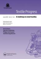A Roadmap on Smart Textiles di Anne Schwarz, Lieva Van Langenhove, Philippe Guermonprez, Denis Deguillemont edito da Taylor & Francis Ltd
