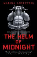 The Helm of Midnight di Marina Lostetter edito da TOR BOOKS