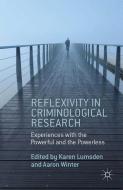 Reflexivity in Criminological Research di Aaron Winter edito da Palgrave Macmillan UK