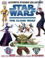 "star Wars Clone Wars" Ultimate Sticker Collection di DK edito da Dorling Kindersley Ltd