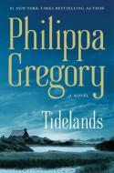 Tidelands di Philippa Gregory edito da THORNDIKE PR