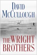 The Wright Brothers di David McCullough edito da Simon + Schuster Inc.