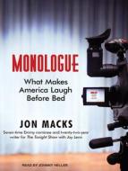 Monologue: What Makes America Laugh Before Bed di Jon Macks edito da Tantor Audio
