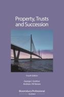 Property, Trusts and Succession di George Gretton, Andrew Steven edito da TOTTEL PUB
