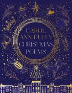 CHRISTMAS POEMS di CAROL ANN DUFFY edito da MACMILLAN