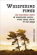 Whispering Pines di Jason Schneider edito da Ecw Press