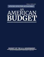 Budget of the United States, Fiscal Year 2019 di Office of Management and Budget edito da Claitor's Publishing Division