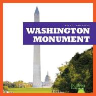 Washington Monument di Katherine Rawson edito da BULLFROG BOOKS
