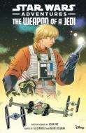 Star Wars Adventures: The Weapon of a Jedi di Jason Fry edito da IDEA & DESIGN WORKS LLC