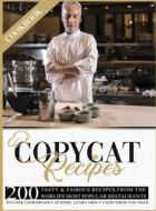 Copycat Recipes Cookbook di Wilson Nichole M. Wilson edito da Mmpr Enterprise Ltd