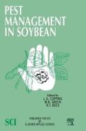 Pest Management in Soybean edito da Springer Netherlands