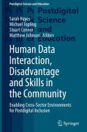 Human Data Interaction, Disadvantage and Skills in the Community edito da Springer International Publishing