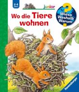 Wieso? Weshalb? Warum? junior: Wo die Tiere wohnen (Band 46) di Anne Möller edito da Ravensburger Verlag