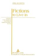 Fictions to Live In di Joel Kuortti edito da Lang, Peter GmbH