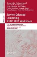 Service-Oriented Computing - ICSOC  2011 Workshops edito da Springer Berlin Heidelberg