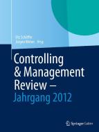 Controlling & Management Review - Jahrgang 2012 edito da Springer Fachmedien Wiesbaden
