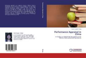 Performance Appraisal in China di Carol Yongmei Zhang edito da LAP Lambert Academic Publishing