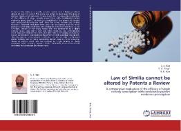 Law of Similia cannot be altered by Patents a Review di C. S. Nair, S. M. Singh, B. K. Nair edito da LAP Lambert Academic Publishing