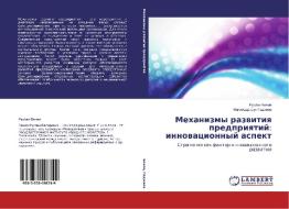 Mehanizmy razvitiya predpriyatij: innovacionnyj aspekt di Ruslan Bekov, Magomedrasul Gadzhiev edito da LAP Lambert Academic Publishing