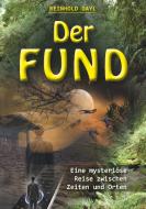 Der Fund di Reinhold Gayl edito da Books on Demand
