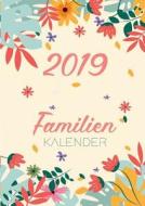 Familienkalender 2019  - Terminplaner und Kalender für bis zu 6 Personen - Familienplaner und Timer für das neue Jahr 20 di Termini Planini edito da Books on Demand