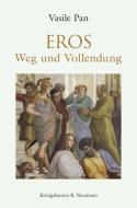 Eros di Vasile Pan edito da Königshausen & Neumann
