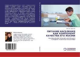 Pitanie Naseleniya Kak Komponent Kachestva Ego Zhizni di Sharipov Mikhail edito da Lap Lambert Academic Publishing