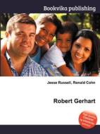 Robert Gerhart edito da Book On Demand Ltd.