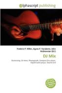 Dj Mix edito da Vdm Publishing House