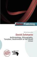 David Zolotarev edito da Bellum Publishing