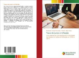 Taxa de Juros e Inflação di Beatriz de Oliveira Fernandes, Paulo R. Alves Brene edito da Novas Edições Acadêmicas