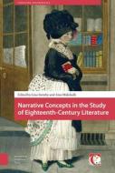 Narrative Concepts in the Study of Eighteenth-Century Literature edito da Amsterdam University Press