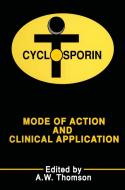 Cyclosporin di A.W.J. Thomson edito da Springer Netherlands