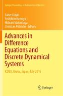 Advances in Difference Equations and Discrete Dynamical Systems edito da Springer Singapore