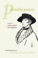 Palatable Poison - Critical Perspectives on the Well of Loneliness di Laura Doan edito da Columbia University Press