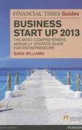 The The Most Comprehensive Annually Updated Guide For Entrepreneurs di Sara Williams edito da Pearson Education Limited