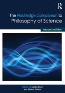 The Routledge Companion to Philosophy of Science edito da Taylor & Francis Ltd