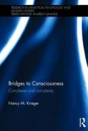 Bridges to Consciousness di Nancy M. Krieger edito da Routledge