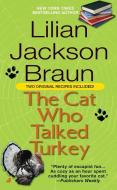 The Cat Who Talked Turkey di Lilian Jackson Braun edito da JOVE