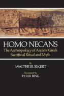 Homo Necans di Walter Burkert edito da University of California Press