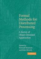 Formal Methods for Distributed Processing edito da Cambridge University Press