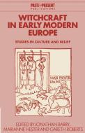 Witchcraft in Early Modern Europe edito da Cambridge University Press