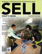Sell (with Sell5 Online, 1 Term (6 Months) Printed Access Card) di Ramon A. Avila, Raymond W. LaForge, Thomas N. Ingram, Charles E. Schwepker, Michael Williams edito da Cengage Learning, Inc
