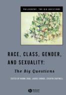 Race Class Gender Sexuality di Zack edito da John Wiley & Sons